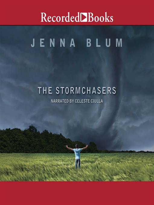Title details for The Stormchasers by Jenna Blum - Wait list